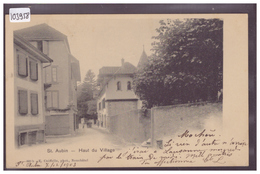 ST AUBIN - HAUT DU VILLAGE - TB - Saint-Aubin/Sauges