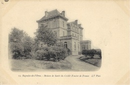 10-Bagnoles De L'Orne ( Orne) Maison De Santé Du Crédit Foncier De France - L T Photo - Banques