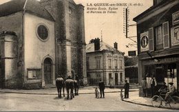 LA QUEUE EN BRIE MAIRIE ECOLE EGLISE ET BUREAU DE TABAC - La Queue En Brie