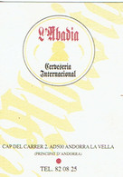 Carte De Visite De La Cerveseria L'Abadia, Andorre La Vieille (Andorra La Vella) Vers 2015 - Visiting Cards