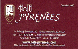 Carte De Visite De L'Hôtel Pyrénées, Andorre La Vieille (Andorra La Vella) Vers 2015 - Tarjetas De Visita