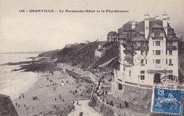 GRANVILLE. - Le Normandy-Hôtel Et Le Plat-Gousset - Granville