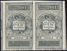 1089 1921 - 15 Cent. Grigio Dante, Non Emesso, Dentellato Solo In Basso (116Al), Coppia, Gomma Integra, P... - Other & Unclassified