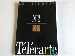 Le Livre De La TELECARTE Année 1989 - Libros & Cds