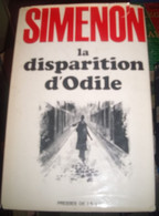 SIMENON Georges ,  La Disparition D' Odile , Presses De La Cité ( 1971 ) TBE - Auteurs Belges