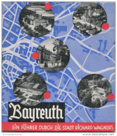 Bayreuth 1935 - Ein Führer Durch Die Stadt Richard Wagner S - 36 Seiten Mit Unzähligen Abbildungen - Baviera