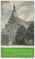 Wilsnack 1979 - Die Nikolaikirche - 34 Seiten Mit 22 Abbildungen - Architecture