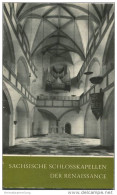 Sächsische Schlosskapellen Der Renaissance 1982 - Das Christliche Denkmal Heft 80 - 31 Seiten Mit 20 Abbildungen - Union - Arquitectura