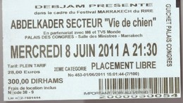Billets Du Festival Marrakech Du Rire. Neuf; Inutilisé. 2011. - Concert Tickets
