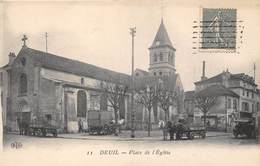 95-DEUIL- PLACE DE L'EGLISE - Deuil La Barre