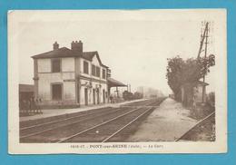 CPSM 1016-17 - Chemin De Fer La Gare PONT-SUR-SEINE 10 - Sonstige & Ohne Zuordnung