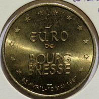 BOURG EN BRESSE - EU0010.1 - 1 EURO DES VILLES - Réf: T266 - 1997 - Euro Der Städte