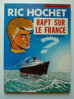 Ric Hochet,  Rapt Sur Le France En EO En TTBE - Ric Hochet