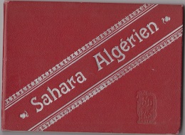 Afrique - Algérie - Carnet Dépliant Du Sahara Algérien - Biskra Batna - Scenes