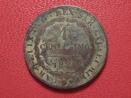 Italie - Sardaigne - 1 Centesimo 1826 Aigle, P 2847 - Piémont-Sardaigne-Savoie Italienne