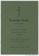 Russische Kirche Bad Ems - 12 Seiten Mit 4 Abbildungen - Verlag Heil Druck Bad Ems - Art