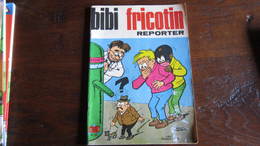 BIBI FRICOTIN N°64  BIBI FRICOTIN REPORTER   LACROIX - Bibi Fricotin