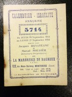 CALENDRIER ISRAELITE 5714 MARBRERIE DE BAGNEUX 1953 BANATEANU MOURIER MONTROUGE JUDAICA JUDAISME - Formato Piccolo : 1941-60