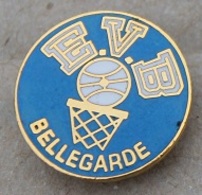 E.V.B. - BELLEGARDE - AIN - BASKET BALL - PANIER - BALLON  -                       (18) - Pallacanestro