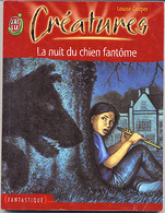 {00882} Louise Cooper "La Nuit Du Chien Fantôme". Inédit, EO (Fr) 2002.  " En Baisse " - Autres & Non Classés