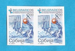 2006    SRBIJA SERBIEN  SPORT WATER POLO EUROPA MEISTERSCHAFT  BEGRAD  JUGOSLAVIJA JUGOSLAWIEN RRR IMPERFORATE MNH - Water Polo