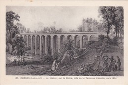 Delcampe - CLISSON - Le Viaduc, Sur La Moine, Pris De La Terrasse Valentin, Vers 1850 - Clisson