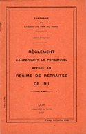 VP12.678 - LILLE 1929 - Compagnie Du Chemin De Fer Du Nord - Lignes Françaises - Réglement Concernant Le Personnel ..... - Chemin De Fer