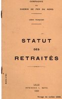 VP12.681 - LILLE 1929 - Compagnie Du Chemin De Fer Du Nord - Lignes Françaises - Statut Des Retraités - Chemin De Fer