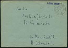 ALL. BES. GEBÜHR BEZAHLT ESSENBACH über LANDSHUT (BAY), 04.6.46, L1 Gebühr Bezahlt, Brief An Die Vermißtenstelle/Berlin, - Sonstige & Ohne Zuordnung