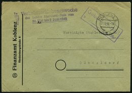 ALL. BES. GEBÜHR BEZAHLT KOBLENZ 2, 01.6.48, Violetter R2 Gebühr Bezahlt B...RM...Rpf., Prachtbrief - Otros & Sin Clasificación