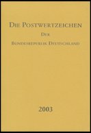 JAHRESZUSAMMENSTELLUNGEN J 31 **, 2003, Jahreszusammenstellung, Postfrisch, Pracht, Postpreis EURO 75.- - Verzamelingen