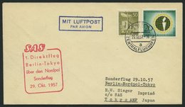 ERST-UND ERÖFFNUNGSFLÜGE 29.10.57, Berlin-Tokyo, 1. Direktflug über Den Nordpol, Prachtbrief - Cartas & Documentos