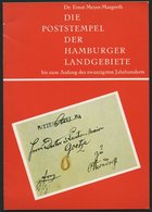 PHIL. LITERATUR Die Poststempel Der Hamburger Landgebiete Bis Zum Anfang Des Zwanzigsten Jahrhunderts, Festschrift Zur E - Philately And Postal History