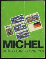 PHIL. LITERATUR Michel: Deutschland-Spezial-Katalog 1993, 1509 Seiten, Einbanddeckel Gebrauchsspuren Und Die Ersten 3 Se - Philately And Postal History