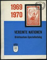 PHIL. LITERATUR Vereinte Nationen - Briefmarken-Spezialkatalog Und Handbuch 1969/1970, Lindner-Falzlos-Gesellschaft KG,  - Philately And Postal History