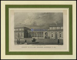 BERLIN: Palais Des Prinzen Von Preußen, Stahlstich Von Klose/Finden Um 1833 - Lithographien
