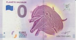 Billet Touristique 0 Euro Souvenir France 44 Planète Sauvage 2018-1 N°UEKT001895 - Privéproeven