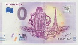 Billet Touristique 0 Euro Souvenir France 75 Flyview Paris 2018-1 N°UEJP001062 - Privatentwürfe