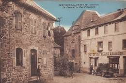 19-SERVIERES-LE-CHATEAU- LA POSTE ET LA RUE PRINCIPALE - Autres & Non Classés