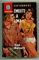 Espionnage - Dick Barnett - "Emeute à Lima" - 1965 - L'Arabesque - #Ben&Arab&Div - Editions De L'Arabesque