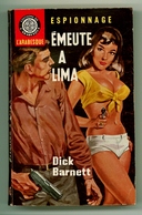 Espionnage - Dick Barnett - "Emeute à Lima" - 1965 - L'Arabesque - Editions De L'Arabesque