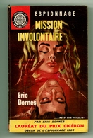 Espionnage - Eric Dornes - "Mission Involontaire" - 1963 - L'Arabesque - #Ben&Arab&Div - Editions De L'Arabesque