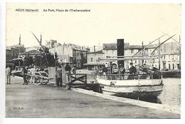 MEZE - Au Port, Place De L'Embarcadère - Mèze