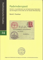 Nederland, -De (ontwikkeling Van De) Brievenposterijin Staats-Vlaanderen - Kees De Baar 2007, Po & Po Uitg 23, Zeeland - Filatelia E Historia De Correos