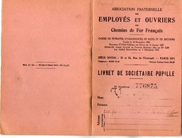 VP12.687 - PARIS 1949 - Association Des Employés & Ouvriers Des Chemins De Fer - Livret De Sociétaire Pupille - - Eisenbahnverkehr