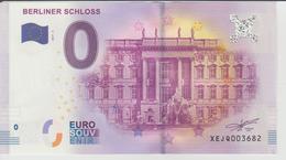 Billet Touristique 0 Euro Souvenir Allemagne Berliner Schloss 2017-3 N°XEJQ003682 - Privéproeven