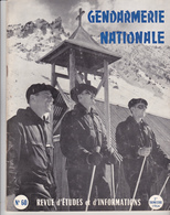 Très Rare Revue Gendarmerie Nationale N°60 2 ème Trimestre 1964 - Policia