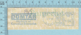 EMA Vignette D'Affranchissement -  DOMTAR Products Of Canadian Entreprise 1965  6¢ - Canada Postage Paper - Viñetas De Franqueo - Stic'n'Tic