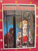 Balade Au Bout Du Monde 2 Le Grand Pays. Makyo Vicomte. Glénat 1986 - Altri & Non Classificati