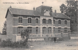 ¤¤   -   VAUMOISE   -  La Mairie Et Ecoles  -  ¤¤ - Vaumoise